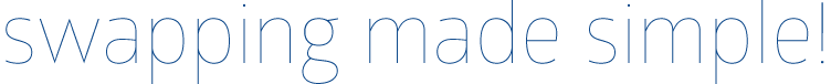 Swapping made simple!